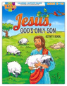 Jesus God's Only Son - Coloring & Activity Book - ages 8-10